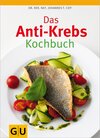 Buchcover Das Anti-Krebs-Kochbuch