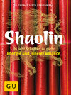 Buchcover Shaolin - In acht Schritten zu mehr Energie und innerer Balance