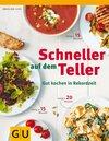 Buchcover Schneller auf dem Teller