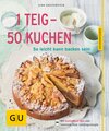 Buchcover 1 Teig - 50 Kuchen