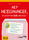 Buchcover Hey Heißhunger, ab jetzt bin ich der Boss!