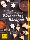 Buchcover Die Alle Jahre wieder Zimtstern und Vanilleduft Weihnachtsbäckerei
