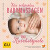 Buchcover Die schönsten Babymassagen und Kuschelspiele