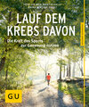 Buchcover Lauf dem Krebs davon