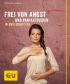 Buchcover Frei von Angst und Panikattacken in zwei Schritten