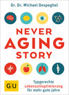 Buchcover The Never Aging Story