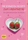 Buchcover Die schönsten Rezepte zum Valentinstag