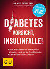 Buchcover Diabetes: Vorsicht, Insulinfalle!