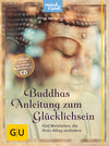 Buchcover Buddhas Anleitung zum Glücklichsein (mit CD)