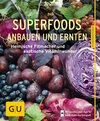 Buchcover Superfoods anbauen und ernten