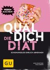 Buchcover Quäl dich – Die Diät