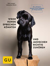 Buchcover Wenn Hunde sprechen könnten und Menschen richtig zuhören