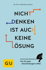 Buchcover Nicht denken ist auch keine Lösung