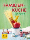 Buchcover Familienküche für Faule