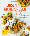 Buchcover Linsen, Kichererbsen & Co.