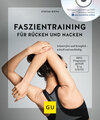 Buchcover Faszientraining für Rücken und Nacken (mit DVD)
