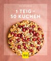 Buchcover 1 Teig – 50 Kuchen