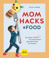 Buchcover Mom Hacks - Food