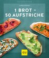 Buchcover 1 Brot - 50 Aufstriche