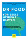 Buchcover Dr. Food für Seele, Gehirn und Nerven