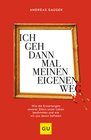 Buchcover Ich geh dann mal meinen eigenen Weg