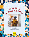Buchcover Komm in meine Küche!