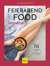 Buchcover Feierabendfood vegetarisch