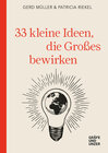 Buchcover 33 kleine Ideen, die Großes bewirken