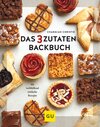 Buchcover Das 3-Zutaten-Backbuch