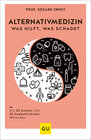 Buchcover Alternativmedizin - was hilft, was schadet