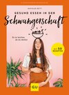 Buchcover Gesund essen in der Schwangerschaft 