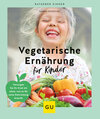 Buchcover Vegetarische Ernährung für Kinder
