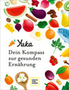 Buchcover Yuka - Dein Kompass zur gesunden Ernährung