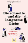 Buchcover Die schnelle und die langsame Liebe