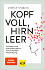 Buchcover Kopf voll, Hirn leer