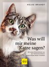 Buchcover Was will mir meine Katze sagen?