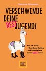 Buchcover Verschwende deine Restjugend