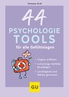 Buchcover 44 Psychologie-Tools für alle Gefühlslagen