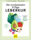 Buchcover Die revolutionäre 9-Tage-Leber-Kur