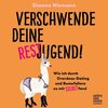 Buchcover Verschwende deine Restjugend