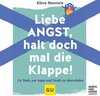 Buchcover Liebe Angst, halt doch mal die Klappe!