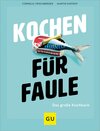 Buchcover Kochen für Faule