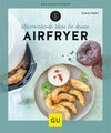 Buchcover Überraschende Ideen für deinen Airfryer