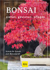 Buchcover Bonsai ziehen, gestalten und pflegen