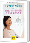 Buchcover 6 Atemzüge und nie wieder gestresst