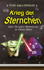 Buchcover Krieg der Sternchen - Zwei Origami-Abenteuer in einem Band
