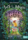 Buchcover Ivy und die Magie des Poison Garden