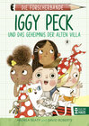 Buchcover Die Forscherbande: Iggy Peck und das Geheimnis der alten Villa