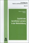 Buchcover Qualität des beruflichen Lernens in der Weiterbildung