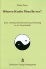 Buchcover Können Kinder Moral lernen?